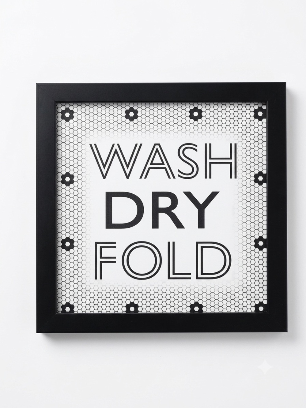 Wash Dry Fold Laundry Room Wall Decor